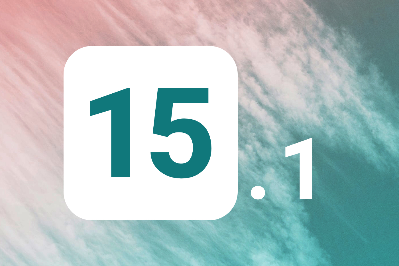 iOS 15.1: すでに最初のベータ版 (パブリック)